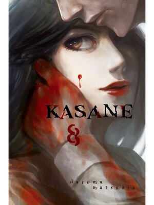 cover image of Kasane, Volume 8